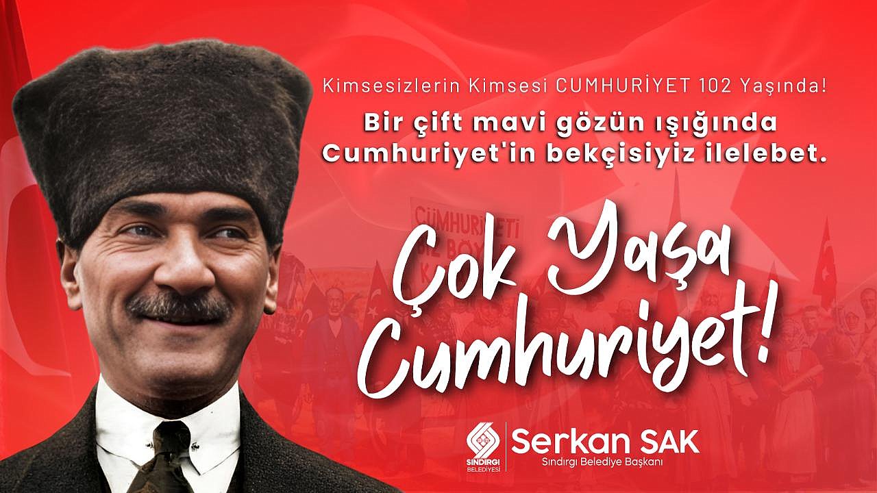 SINDIRGI BELEDİYESİ'NDEN 29 EKİM MESAJI