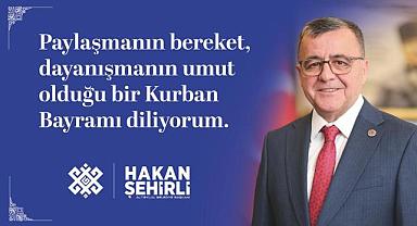 Atıeylül Belediye Başkanı Hakan Şehirli'den Kurban Bayramı Mesajı