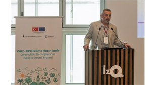 İzmir CRIZ-ERS Kapanış Konferansı: İklim Güncel Veriler ve Yerel Dayanıklılık Yol Haritası