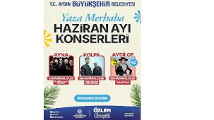 Yaza Merhaba Konserleri: Aydın’da Ücretsiz Müzik Dolu Akşamlar