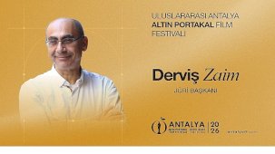Derviş Zaim Ulusal Uzun Metraj Jürisiyle Antalya Altın Portakal Festivali’nde Öne Çıkıyor