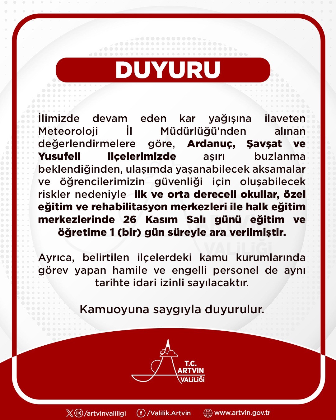 ARTVİN’DE YOĞUN KAR YAĞIŞI NEDENİYLE EĞİTİME 1 GÜN ARA VERİLDİ