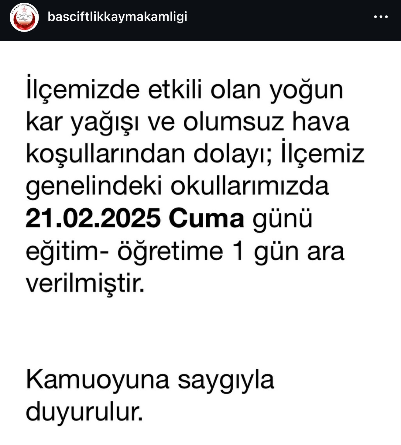 BAŞÇİFTLİK İLÇESİNDE KAR YAĞIŞI NEDENİYLE EĞİTİME ARA