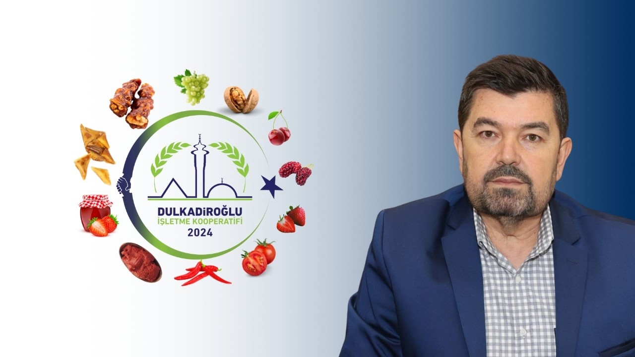 DULKADİROĞLU BELEDİYESİ TARIMSAL ÜRÜNLER KOOPERATİFİ KURDU