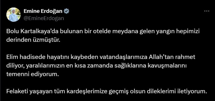 EMİNE ERDOĞAN'DAN KARTALKAYA YANGINIYLA İLGİLİ BAŞSAĞLIĞI MESAJI