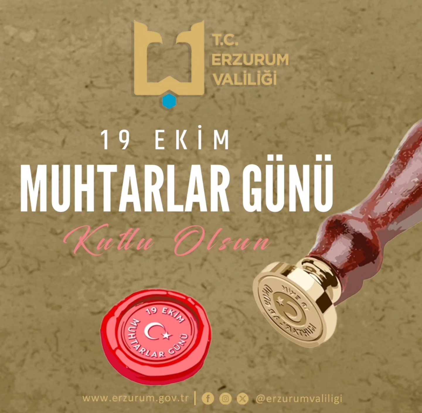 ERZURUM VALİSİ MUSTAFA ÇİFTÇİ’NİN 19 EKİM MUHTARLAR GÜNÜ MESAJI