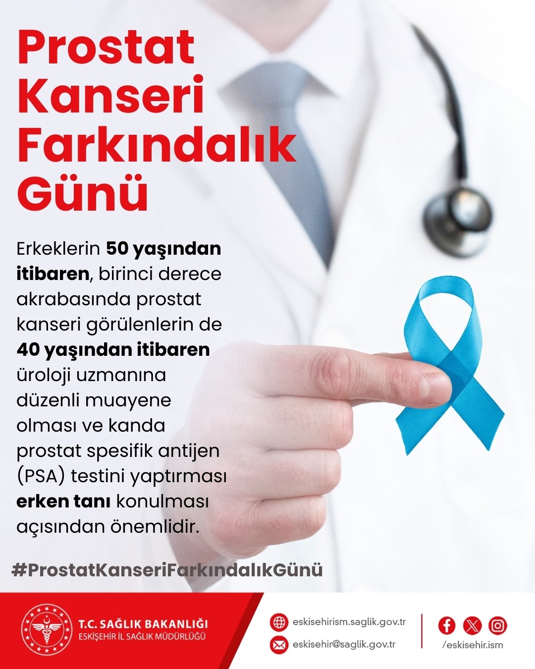 ESKİŞEHİR İL SAĞLIK MÜDÜRLÜĞÜ'NDEN PROSTAT KANSERİ UYARISI