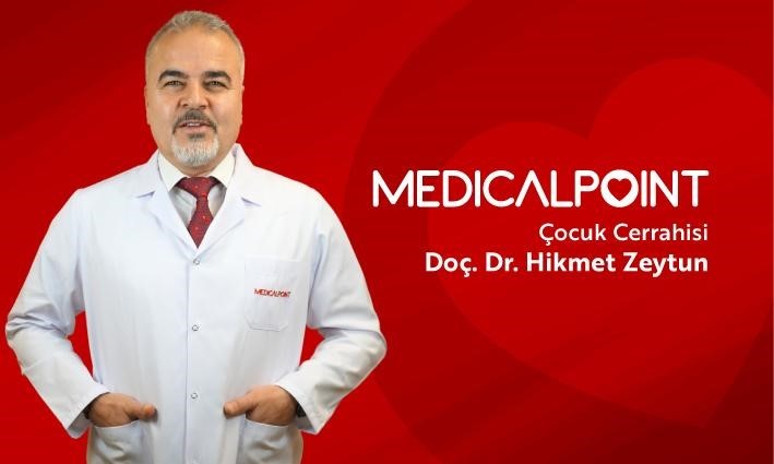 MEDİCAL POİNT GAZİANTEP HASTANESİ’NDE ÇOCUK CERRAHİSİ UZMANI DOÇ. DR. HİKMET ZEYTUN HASTA KABULÜNE BAŞLADI