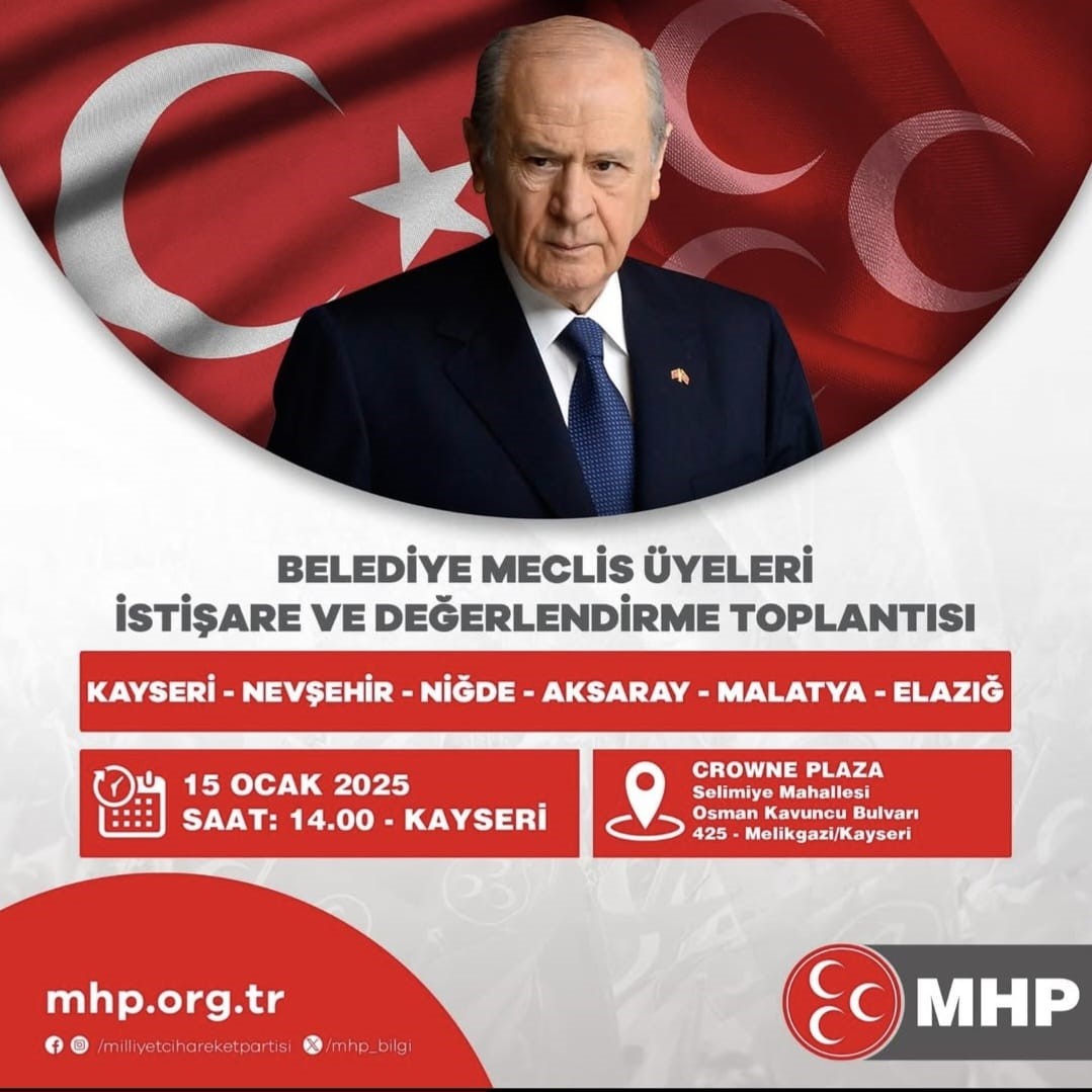 MHP BELEDİYE MECLİS ÜYELERİ İLE TOPLANTI DÜZENLEYECEK