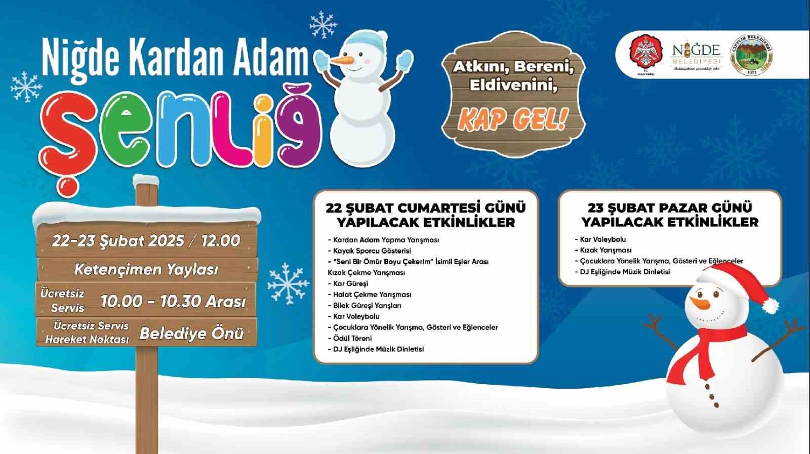 NİĞDE’DE KARDAN ADAM ŞENLİĞİ İÇİN GERİ SAYIM BAŞLADI!