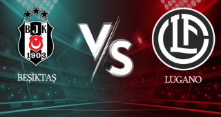 BEŞİKTAŞ, LUGANO'YU 1-0 MAĞLUP ETTİ