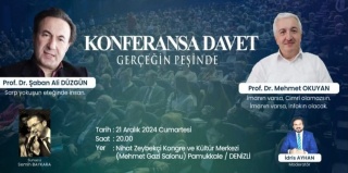 DENİZLİ'DE GERÇEĞİN PEŞİNDE KONFERANSI VATANDAŞLARI BULUŞTURACAK