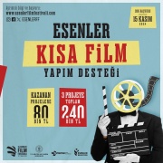 ESENLER BELEDİYESİ 5. FİLM FESTİVALİ KISA FİLM YAPIM DESTEĞİ BAŞVURULARINI BAŞLATTI