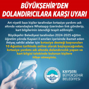 KAYSERİ BÜYÜKŞEHİR BELEDİYESİ UYARIYOR: KIRTASİYE YARDIMI DOLANDIRICILIĞI
