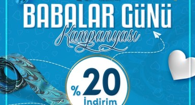 Kayseri'den Babalar Günü'ne Özel İndirim: e 38 Markası Yüzde 20 İndirimde!