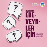SAKARYA BÜYÜKŞEHİR BELEDİYESİ EBEVEYNLERE DESTEK VERİYOR